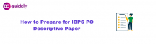 how to prepare for ibps po descriptive paper