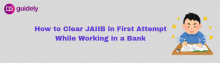 how to clear jaiib first attempt
