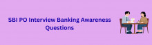 sbi po interview banking questions