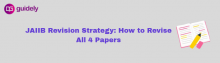 jaiib revision strategy for all 4 papers