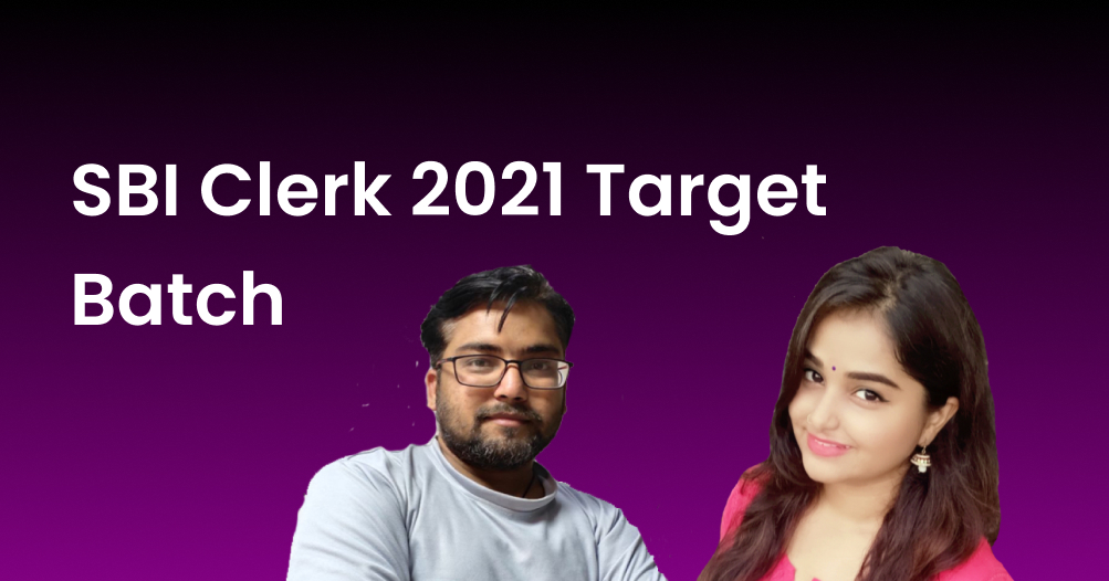 SBI Clerk 2021 Target Batch - Free