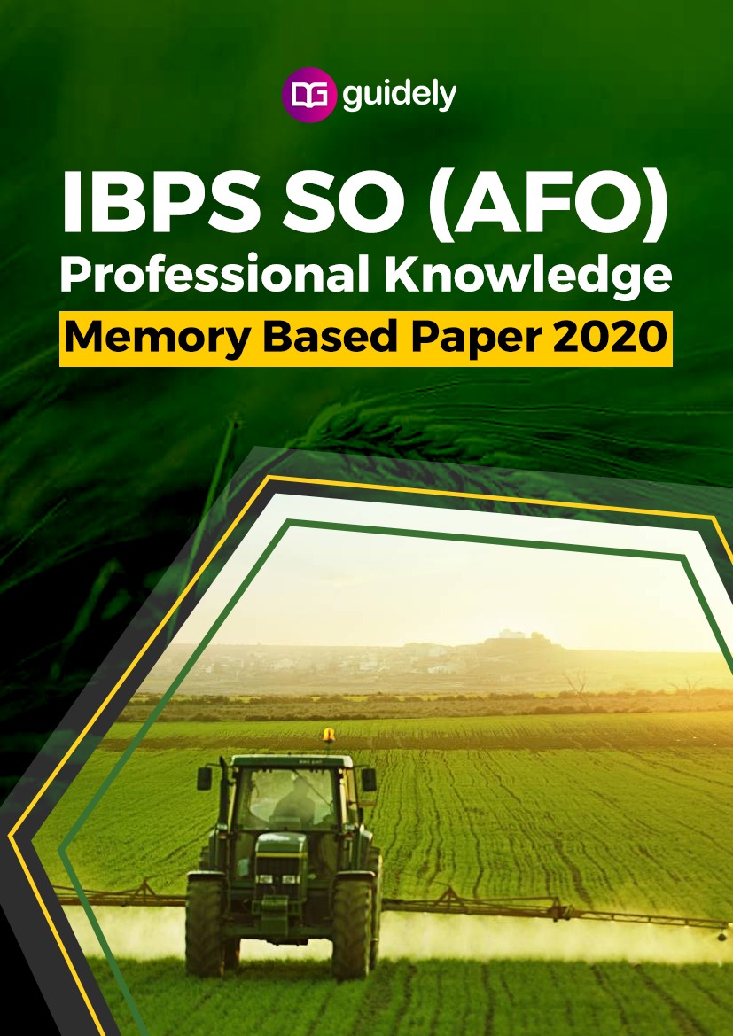 IBPS SO Mains AFO Previous Year Paper 2020