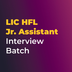LIC HFL Jr. Assistant Interview Batch