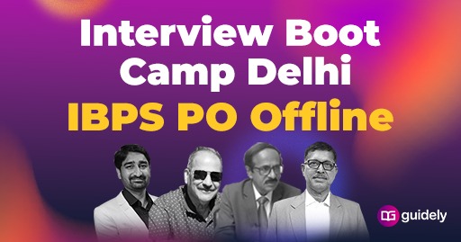 Interview Boot Camp Delhi (IBPS PO Offline)