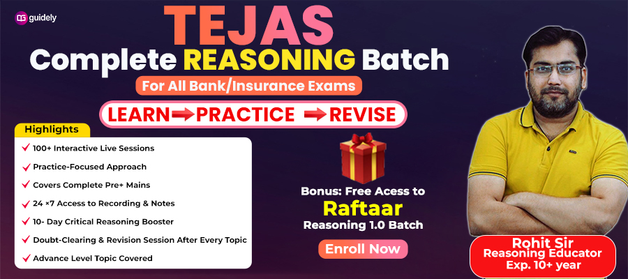 TEJAS Reasoning Complete Batch (Prelims + Mains) 2025-26
